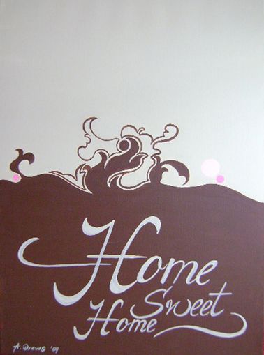 Home Sweet Home