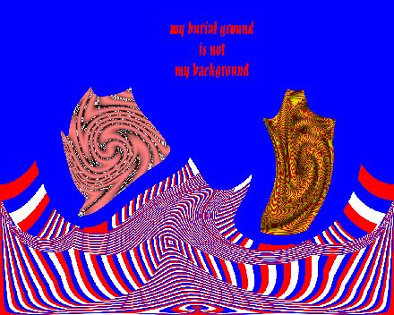 My burial ground is not my background