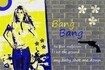 Bang Bang
